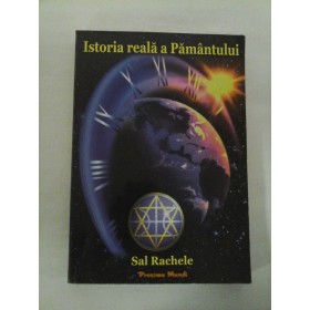 Istoria  reala  a  Pamantului  -  Sal  Rachele 